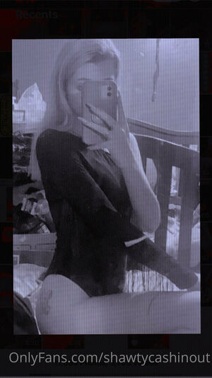 shawtycashinout